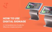 How to Use Digital Signage