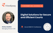 friendlyway Presents Solutions for Courts at the GMCCC Conference